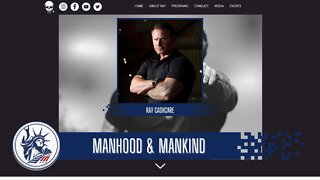 Ray Cashcare | Manhood & Mankind | Liberty Station Ep 145