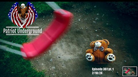 PATRIOT UNDERGROUND EPISODE 361 PT. 1