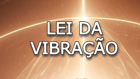 Lei da Vibração