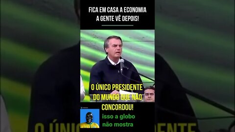 Bolsonaro fala sobre o fica em casa e a economia a gente vê depois #shorts