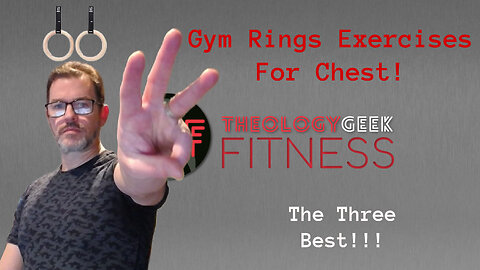 3 Best Chest Exercises with Gym Rings in MY Opinion