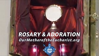 Eucharistic Adoration, Luminous Mysteries of the ROSARY