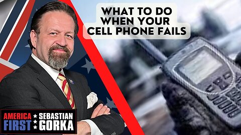 What to do when your cell phone fails. Brett Miller with Sebastian Gorka on AMERICA First