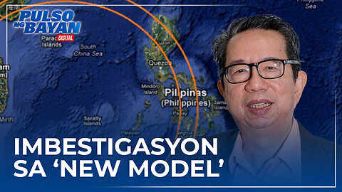 Geopolitical analyst, dudang iimbestigahan ang umano'y ‘new model’ agreement