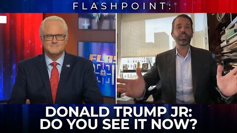 FlashPoint: Donald Trump Jr. | America, Do You See It Now?