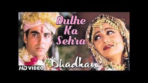 Duhlly ka sehra suhana lagta hai full Hindi song