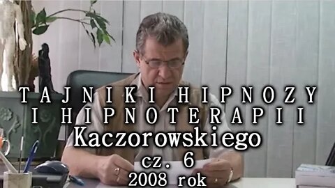 TAJNIKI HIPNOZY I HIPNOTERAPII - METODY PSYCHOLOGICZNO - TERAPEUTYCZNE CZĘSC 6 / 2005 © TV - IMAGO