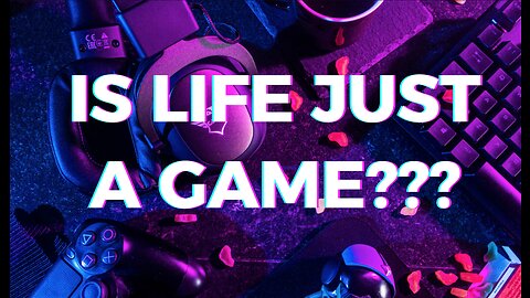 Is Life Just a Game - Yusha Evans