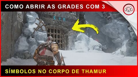 God of war, Como abrir as grades com 3 símbolos no Corpo de Thamur | Super dica