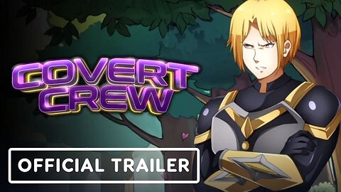 Covert Crew - Official Trailer | IndieMania Showcase 2024