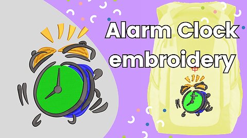 How To Digitize An Alarm Clock Design Onto A School Bag In Wilcom for any embroidery machine !