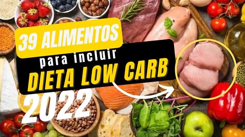 39 alimentos para incluir na dieta low carb [dicas de alimentos para dieta low carb] #shorts