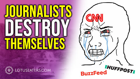 Journalists Destroy Themselves