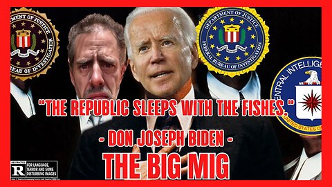 "THE REPUBLIC SLEEPS WITH THE FISHES" - DON GUISEPPE BIDEN |EP83