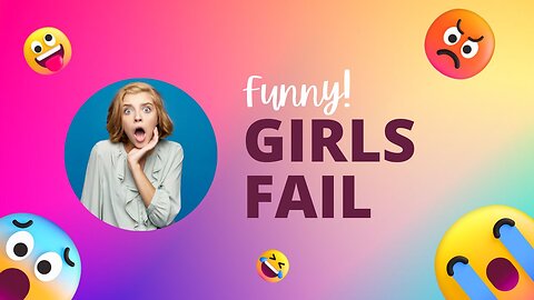 Girls Fail Compilation