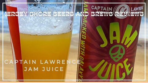 Captain Lawrence Brewing Jam Juice