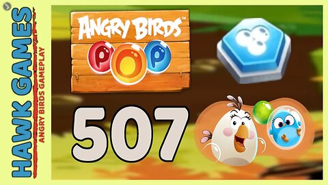 Angry Birds Stella POP Bubble Shooter Level 507 - Walkthrough, No Boosters