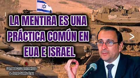 La Mentira es una Práctica Común en Israel y Estado Unidos