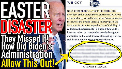 Easter Disaster! They Missed It! How Did Biden's Administration Allow This Out!