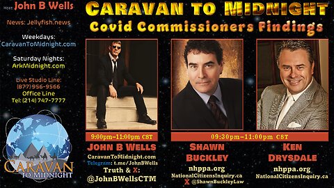 Covid Commissioners Findings - John B Wells LIVE