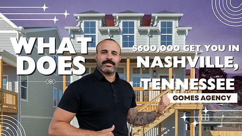 What does $600,000 get you in Nashville, TN?? | The Gomes Agency | Nashville