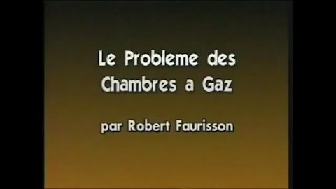 Le Probleme des Chambres a Gaz par Robert Faurisson