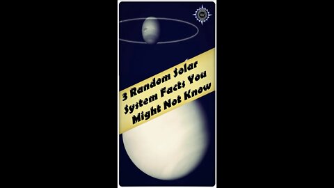 3 Random Solar System Facts You Might Not Know #Shorts