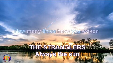 THE STRANGLERS - Always the sun - Lyrics, Paroles, Letra