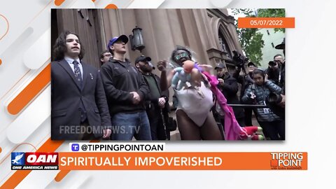 Tipping Point - Spiritually Impoverished