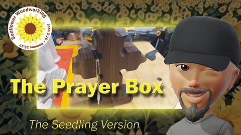 Seedling: The Prayer Box