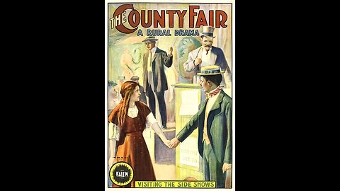 The County Fair (1912 Film) -- Directed By Edmund Lawrence -- Full Movie