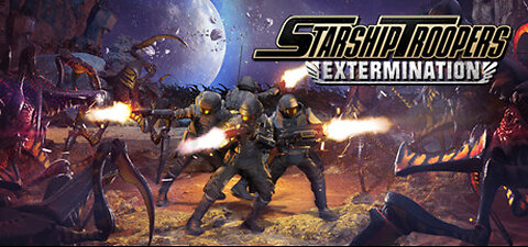 Starship Troopers: Extermination - a good bug is a dead bug WOULD YOU LIKE TO KNOW MORE ? (HARD)