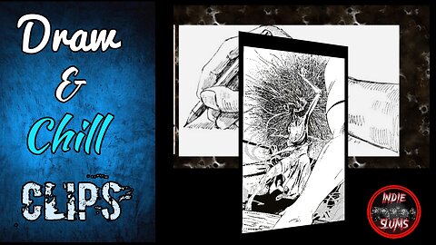 Draw & Chill Clips: Inking Lightbringer 2 Parts 4-7