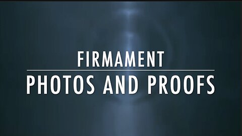 FIRMAMENT PHOTOS AND PROOFS