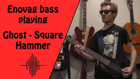 Enovag - Square Hammer - bass cover