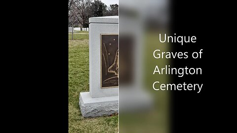 Unique graves at Arlington National Cemetery with Robin on the Road