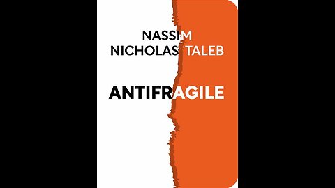 Mastering Uncertainty: Antifragile Top 7 Lessons by Nassim Taleb