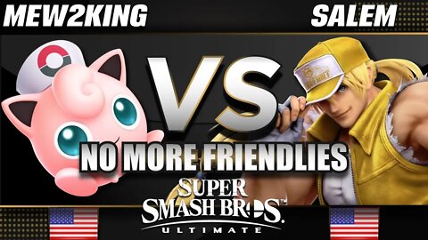 No More Friendlies!! Mew2king (Jigglypuff, Lucina, GnW, Joker) vs Salem (Terry)