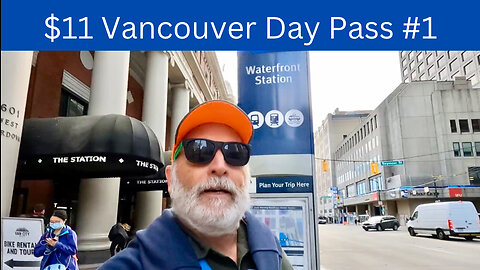 $11 Vancouver Day Pass #1 #waterfrontstation #seabus #lonsdalequay #vancouver #daypass