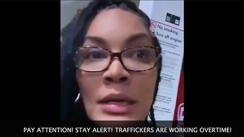 PUBLIC SAFETY ALERT! SEX TRAFFICKERS SNEAKY TACTICS.