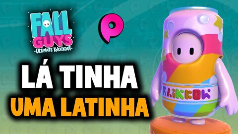 Live de Fall Guys - Lá tinha uma latinha