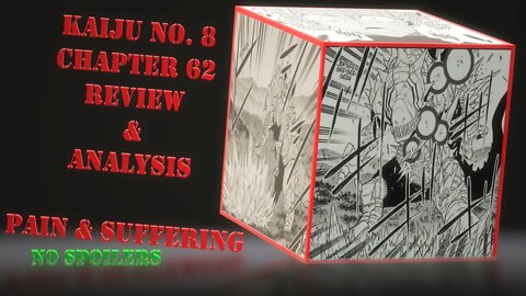 Kaiju No. 8 Chapter 62 No Spoilers Review & Analysis - Pain Pride and Phileo - The Love of Brothers