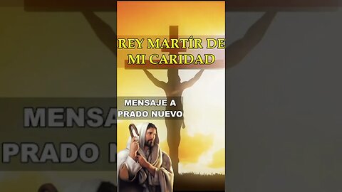 REY MARTÍR DE MI CARIDAD #revelacionesmarianas #profecia #revelaciones #findelostiempos