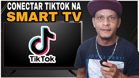 Como BAIXAR E CONECTAR O TIKTOK na SMART TV!