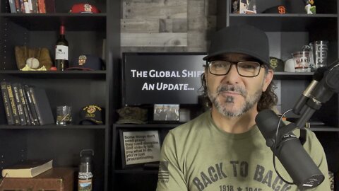 Ep. #14: The Global Shift - An Update