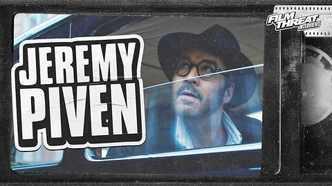 "THE PERFORMANCE" DIR. SHIRA PIVEN, ACTOR JEREMY PIVEN & PROD. DANIEL F. | Film Threat Interviews