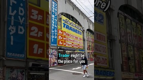 Where to Save Money on Games (and more!) in Japan (Akihabara)