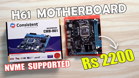 H61 Motherboard @ Rs 2200 With NVME & USB 3.0 || Unboxing And Review || Intel LGA 1155 Socket