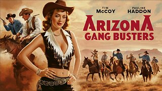 ARIZONA GANG BUSTERS (1940) Tim McCoy, Pauline Haddon & Lou Fulton | Western | B&W