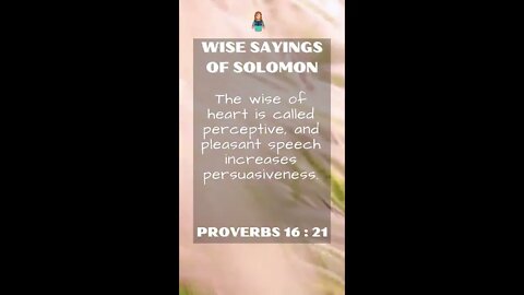 Proverbs 16:21 | NRSV Bible | Wise Sayings of Solomon